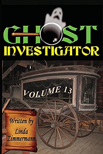 Stock image for Ghost Investigator Volume 13 for sale by Half Price Books Inc.