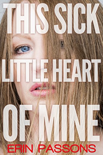 Beispielbild fr This Sick Little Heart of Mine zum Verkauf von ThriftBooks-Atlanta