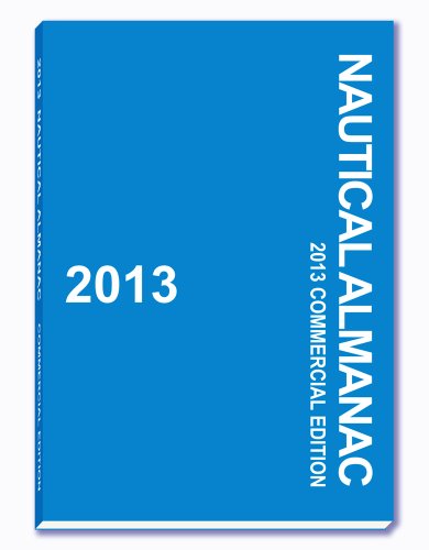 Stock image for 2013 Nautical Almanac for sale by Midtown Scholar Bookstore