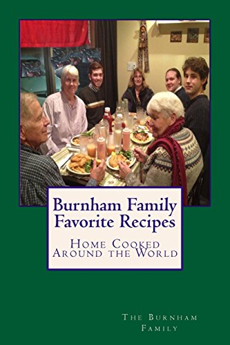 Beispielbild fr Burnham Family Favorite Recipes zum Verkauf von Lucky's Textbooks