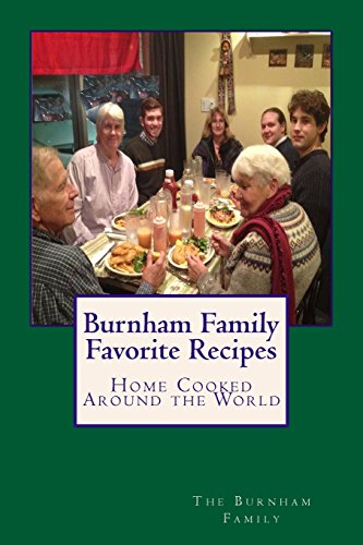 Imagen de archivo de Burnham Family Favorite Recipes a la venta por Lucky's Textbooks