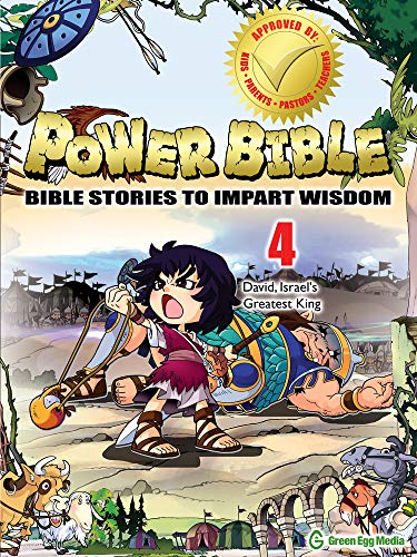 Stock image for Power Bible: Bible Stories To Impart Wisdom # 4-David, Israel's Great King for sale by St Vincent de Paul of Lane County