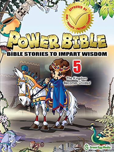 Stock image for Power Bible #5 - The Kingdom Becomes Divided - Kids Comic Bible - Green Egg Media (Power Bible: Bible Stories to Impart Wisdom) for sale by Half Price Books Inc.