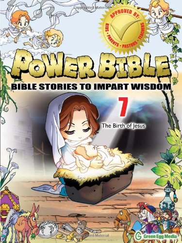 Stock image for Power Bible: Bible Stories To Impart Wisdom # 7-The Birth Of Jesus for sale by HPB Inc.