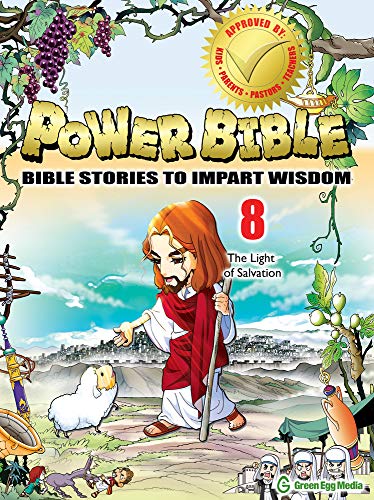 Beispielbild fr Power Bible: Bible Stories To Impart Wisdom # 8-The Light Of Salvation zum Verkauf von St Vincent de Paul of Lane County