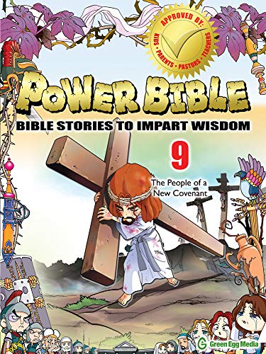 Beispielbild fr Power Bible: Bible Stories To Impart Wisdom # 9-The People Of A New Covenant zum Verkauf von St Vincent de Paul of Lane County