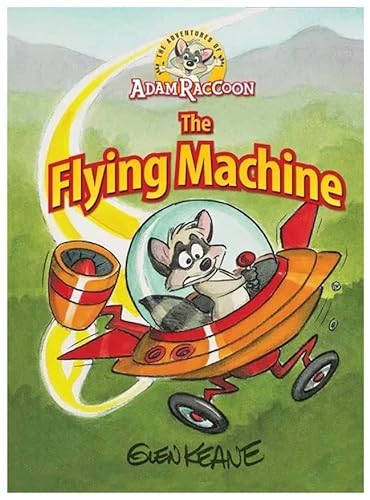 Beispielbild fr Adventures Of Adam Raccoon: Flying Machine zum Verkauf von Off The Shelf