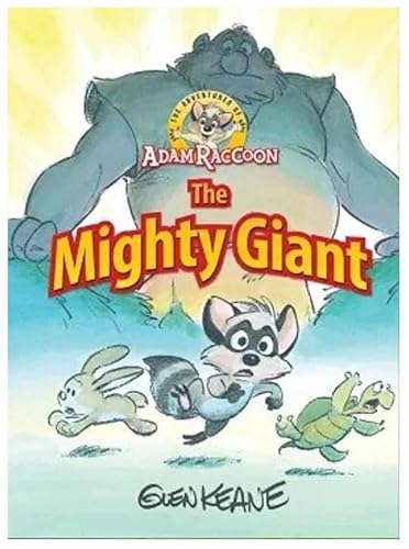 Beispielbild fr Adventures of Adam Raccoon: Mighty Giant zum Verkauf von Blackwell's