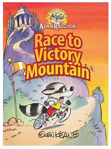 Stock image for Adventures Of Adam Raccoon: Race To Victory Mountain for sale by Lakeside Books