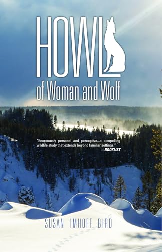 Beispielbild fr Howl: of Woman and Wolf zum Verkauf von BooksRun