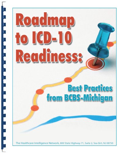 A Best Practice Roadmap to ICD-10 Readiness (9781937229672) by Compilation