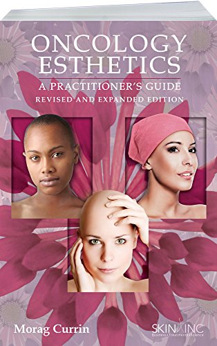 Stock image for Oncology Esthetics: A Practitioner's Guide Revised Expanded for sale by GoldenWavesOfBooks