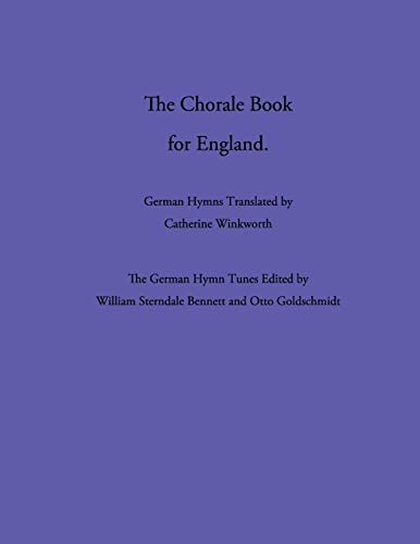 Beispielbild fr The Chorale Book for England zum Verkauf von GF Books, Inc.