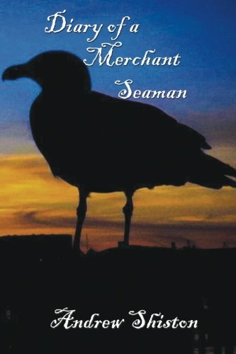Imagen de archivo de Diary of a Merchant Seaman a la venta por Revaluation Books