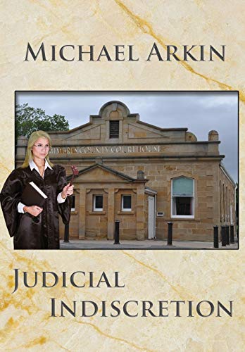 Stock image for Judicial Indiscretion for sale by Wonder Book