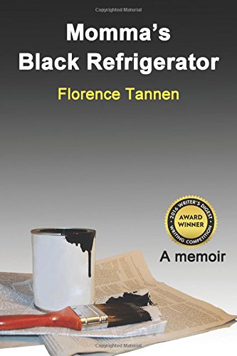 Stock image for Momma's Black Refrigerator for sale by Irish Booksellers