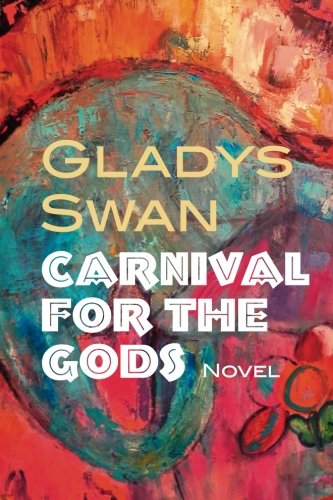 9781937247010: Carnival for the Gods