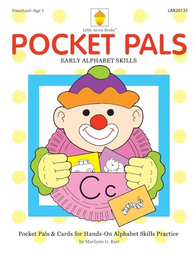 Pocket Pals: Hands-on Alphabet Skills (9781937257255) by Barr, Marilynn G