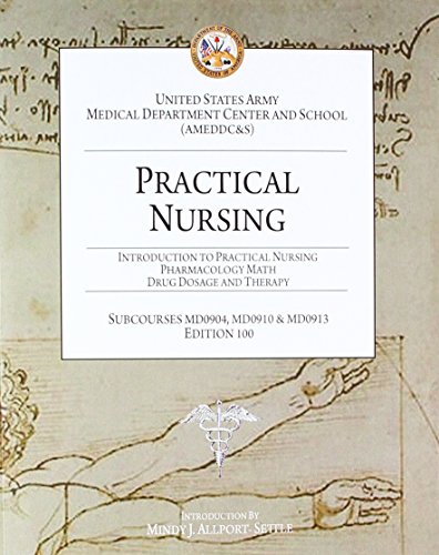 Beispielbild fr Practical Nursing: Introduction to Practical Nursing, Pharmacology Math, and Drug Dosage and Therapy zum Verkauf von Revaluation Books