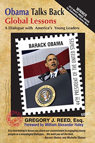 Stock image for Obama Talks Back: Global Lessons - A Dialogue with America's Young Leaders for sale by Bookmonger.Ltd