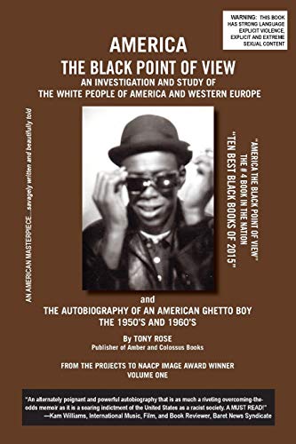 Beispielbild fr America The Black Point of View - An Investigation and Study of the White People of America and Western Europe and The Autobiography of an American Gh zum Verkauf von ThriftBooks-Dallas
