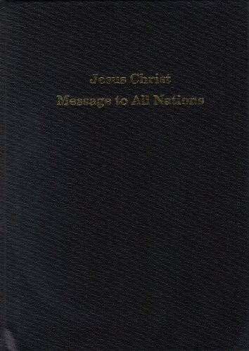 9781937271169: Title: Jesus Christ Message to All Nations