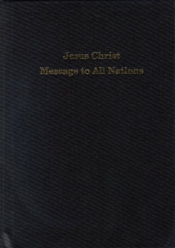 9781937271169: Jesus Christ Message to All Nations