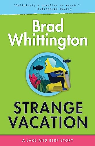 Stock image for Strange Vacation for sale by ThriftBooks-Dallas