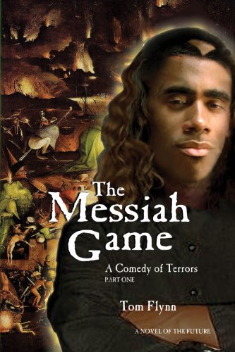 Stock image for The Messiah Game: A Comedy of Terrors-Part I for sale by Bookmans