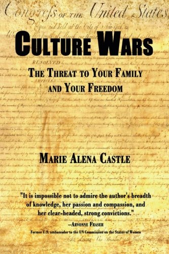 Stock image for Culture Wars: The Threat to Your Family and Your Freedom for sale by ThriftBooks-Atlanta