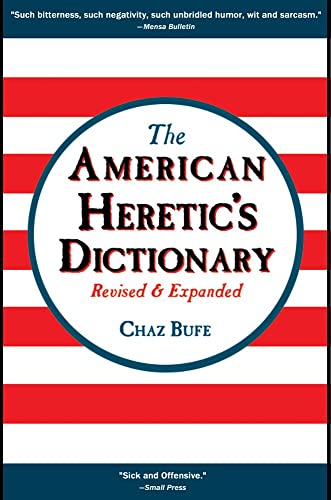 Stock image for American Heretic's Dictionary,The for sale by New Story Community Books