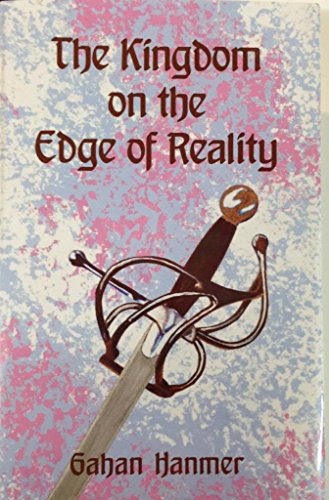 9781937293628: The Kingdom on the Edge of Reality