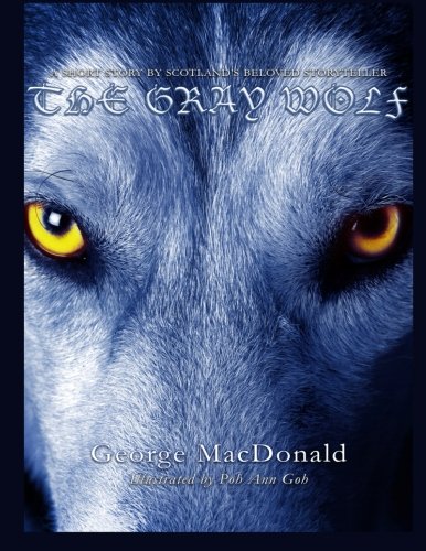 Stock image for The Gray Wolf for sale by Revaluation Books