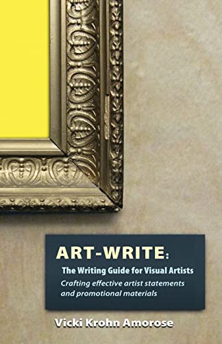 Beispielbild fr Art-Write: The Writing Guide for Visual Artists zum Verkauf von Bay Used Books