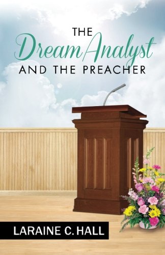Beispielbild fr The Dream Analyst and the Preacher (The Dream Analyst Novels) zum Verkauf von Books From California