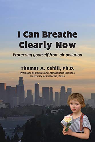 Imagen de archivo de I Can Breathe Clearly Now: Protecting yourself from air pollution a la venta por ThriftBooks-Dallas