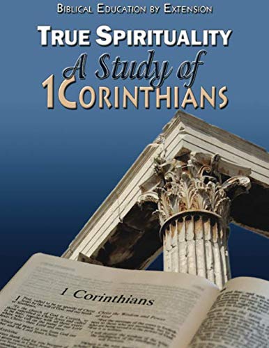 Imagen de archivo de True Spirituality: A Study of 1 Corinthians a la venta por Revaluation Books