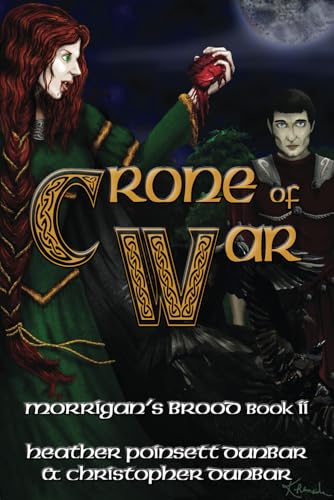 Beispielbild fr Crone of War: Morrigan's Brood Book II zum Verkauf von Lucky's Textbooks