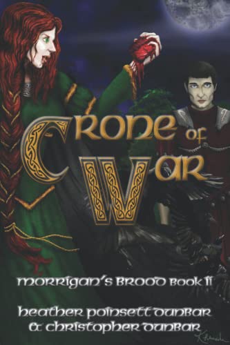 Imagen de archivo de Crone of War: Morrigan's Brood Book II a la venta por Lucky's Textbooks