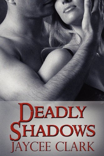 9781937349370: Deadly Shadows