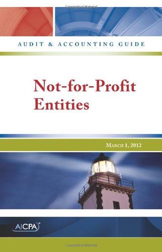 Stock image for Not-for-Profit Entities - AICPA Audit and Accounting Guide for sale by Irish Booksellers