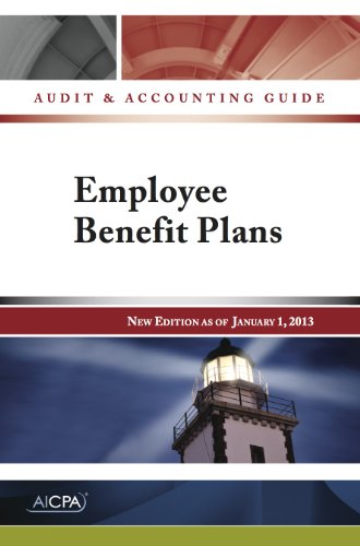 Stock image for Employee Benefit Plans: Audit and Accounting Guide for sale by HPB-Red