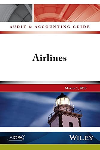 

Audit and Accounting Guide: Airlines