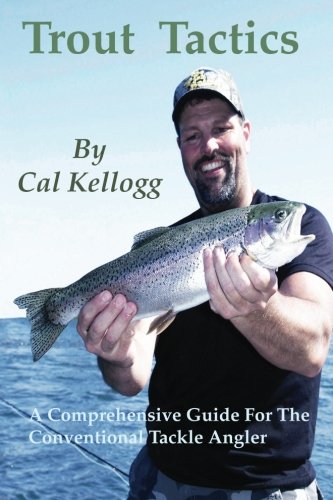 Beispielbild fr Trout Tactics: A Comprehensive Guide For The Conventional Tackle Angler zum Verkauf von -OnTimeBooks-