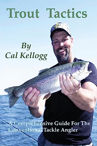 Stock image for Trout Tactics: A Comprehensive Guide For The Conventional Tackle Angler for sale by -OnTimeBooks-
