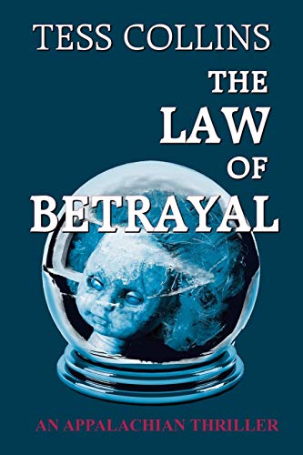 9781937356132: The Law of Betrayal