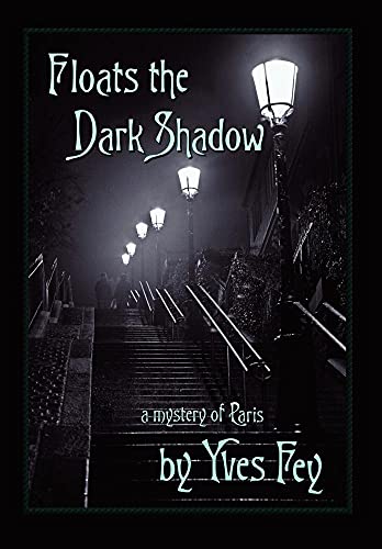 Stock image for Floats the Dark Shadow for sale by Books From California