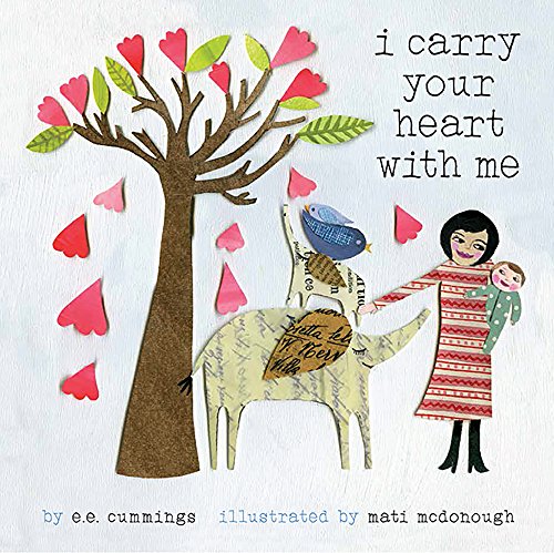 Imagen de archivo de I Carry Your Heart with Me a la venta por Better World Books