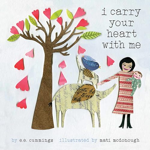 Stock image for I Carry Your Heart with Me for sale by SecondSale