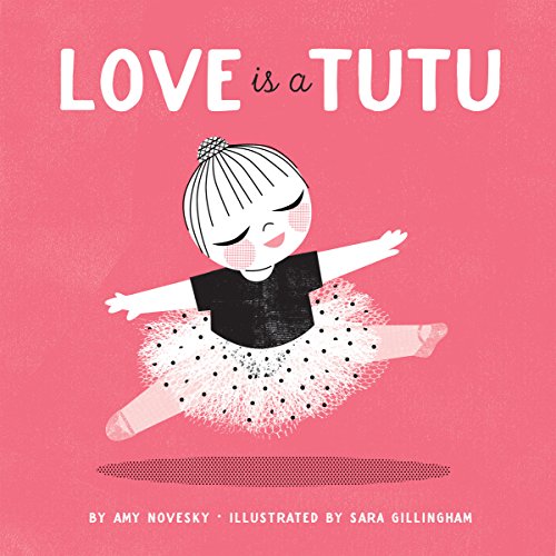 9781937359812: Love Is a Tutu